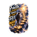Faith Even When I Can't See The Way Anime Sticker | sticker