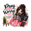 Pray More Worry Less Cozy Chibi Sticker | sticker