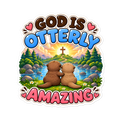 God Is Otterly Amazing Sticker | sticker