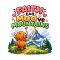 Faith Can Moo-ve Mountains Sticker | sticker