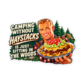 Camping Without Haystacks Sticker | sticker