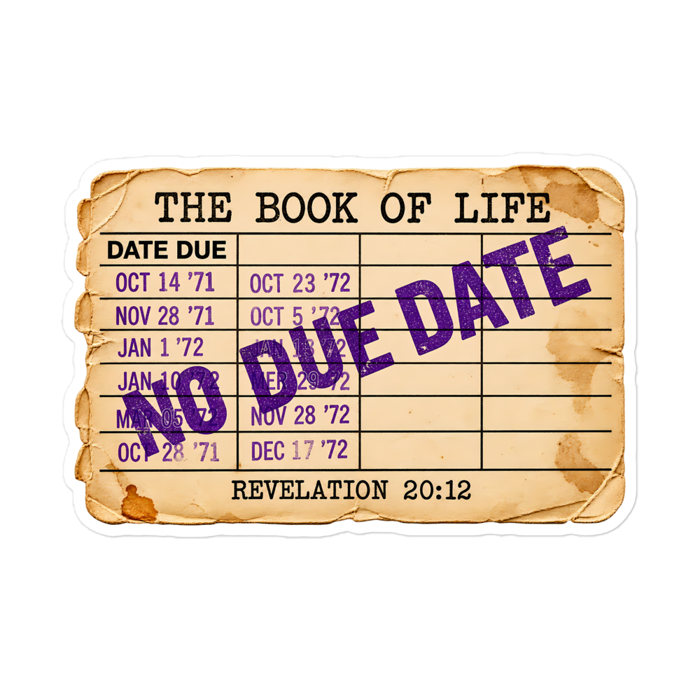 The Book Of Life, No Due Date Sticker | sticker