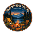Pray Without Ceasing Campfire Badge Sticker | sticker