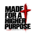 Made For A Higher Purpose Streetwear Sticker | sticker