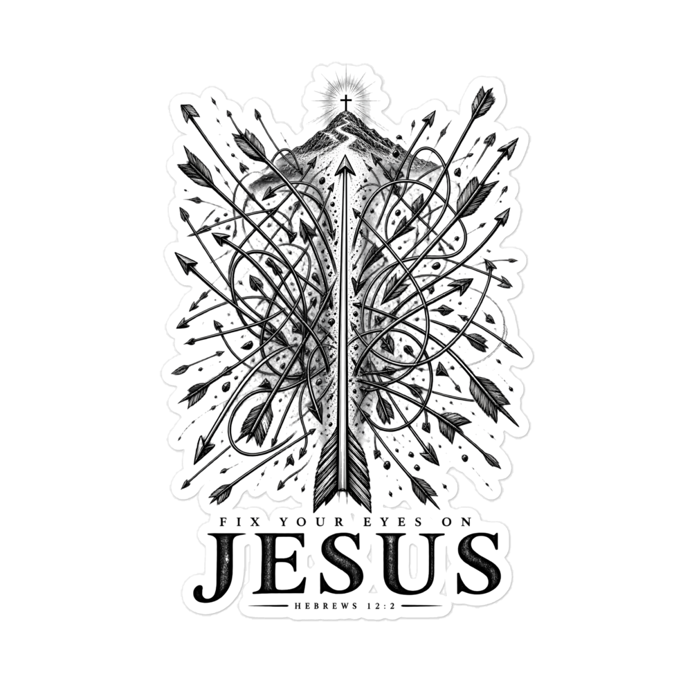 Fix Your Eyes On Jesus Arrows Sticker | sticker
