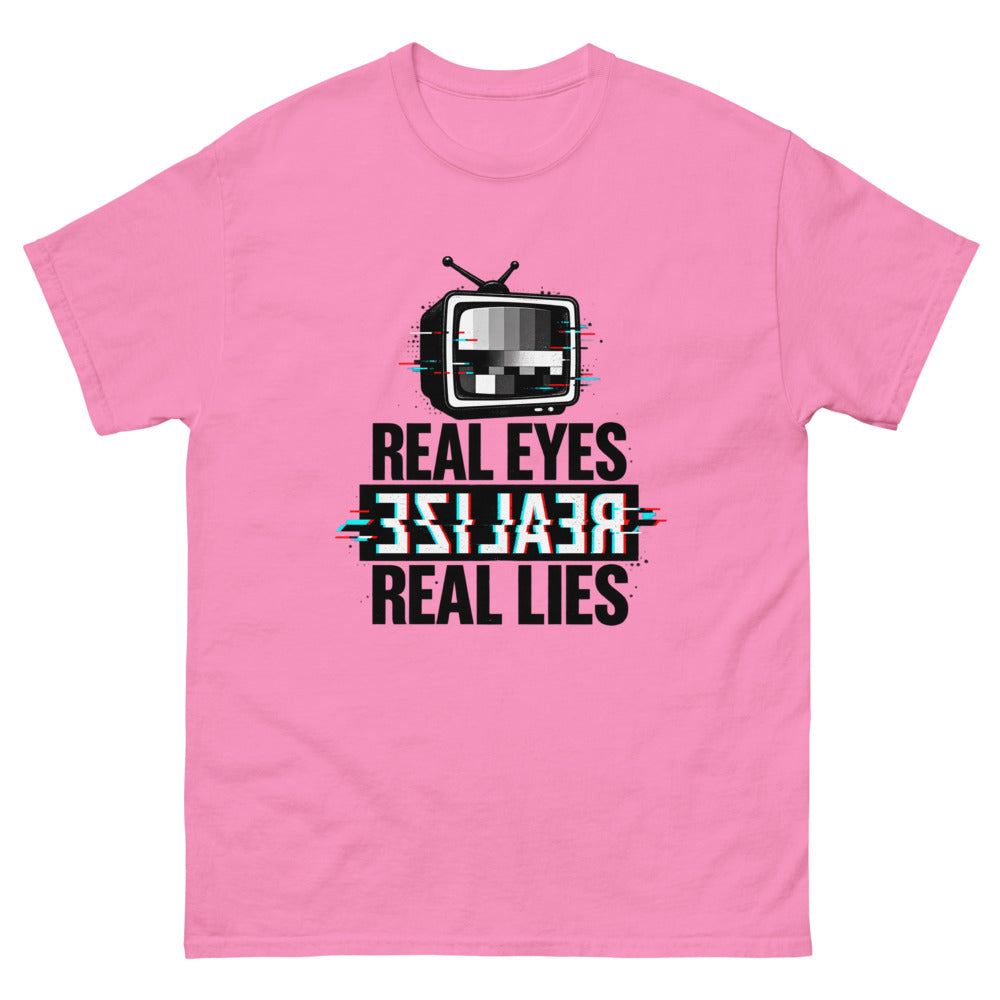 Glitching retro television with the words Real Eyes Realize Real Lies on a Azalea shirt