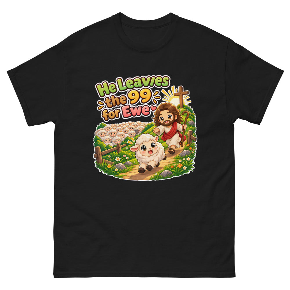 He Leaves The 99 For Ewe T-Shirt | colour: Black