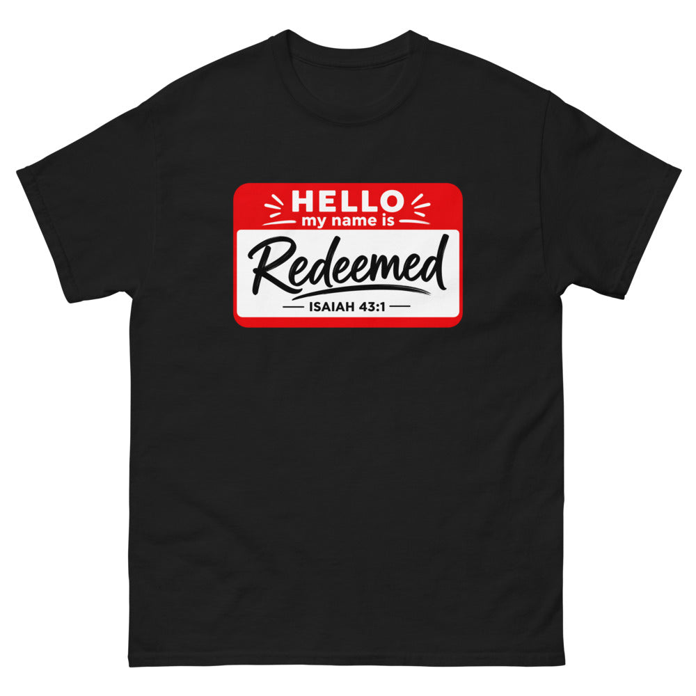 Hello My Name Is Redeemed T-Shirt | colour: Black