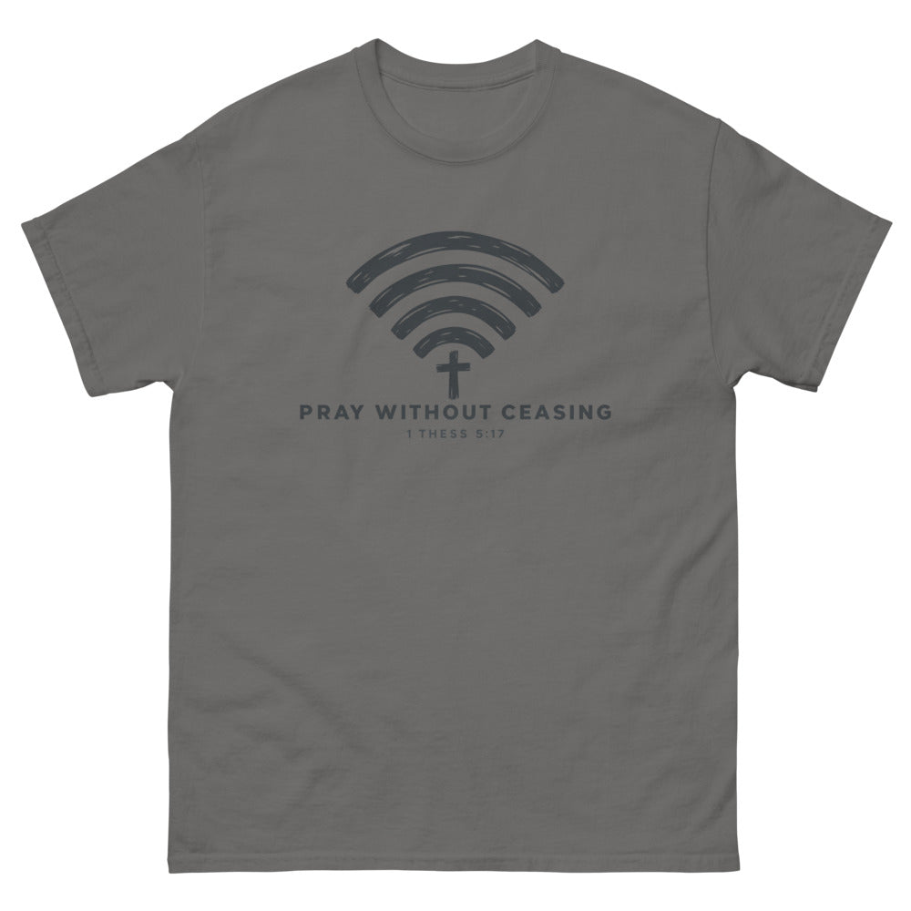 Brush drawn wi-fi symbol with a cross and the words Pray Without Ceasing on a Charcoal shirt