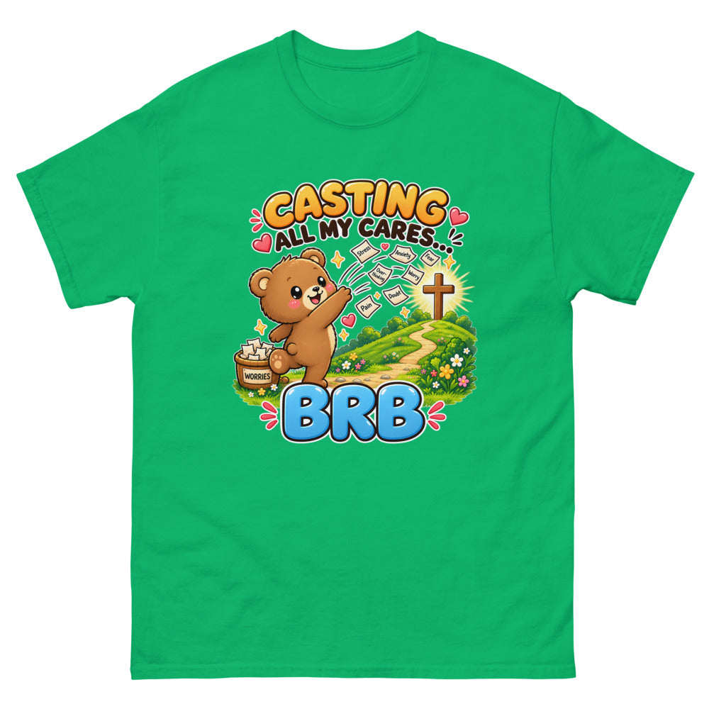 Cartoon bear throwing worry notes away with the words Casting All My Cares BRB on a Irish Green shirt