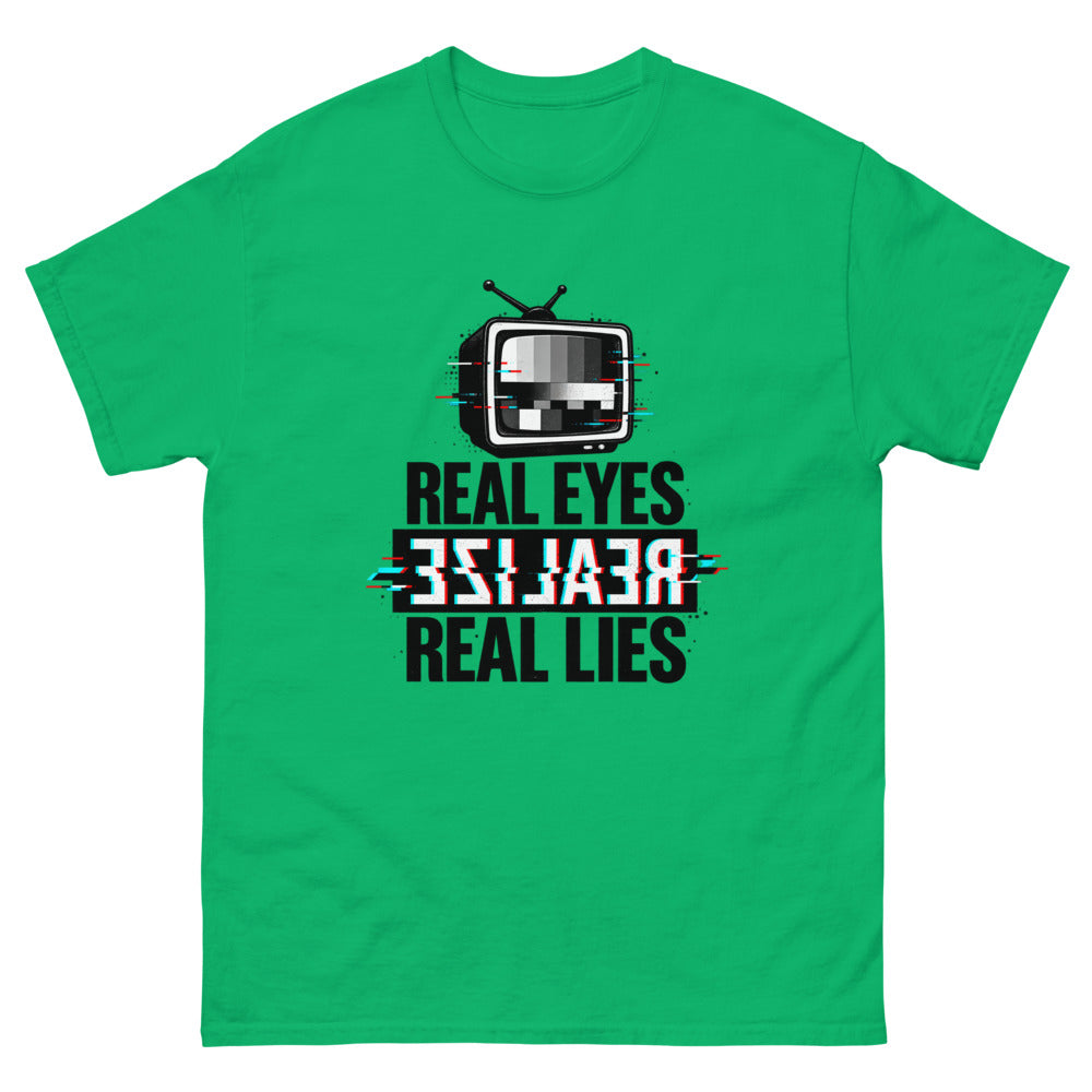 Glitching retro television with the words Real Eyes Realize Real Lies on a Irish Green shirt