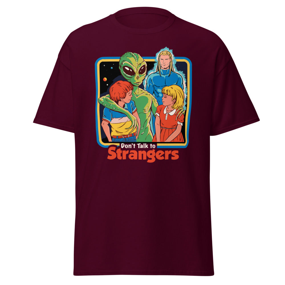 Dont Talk To Strangers Men's T-Shirt