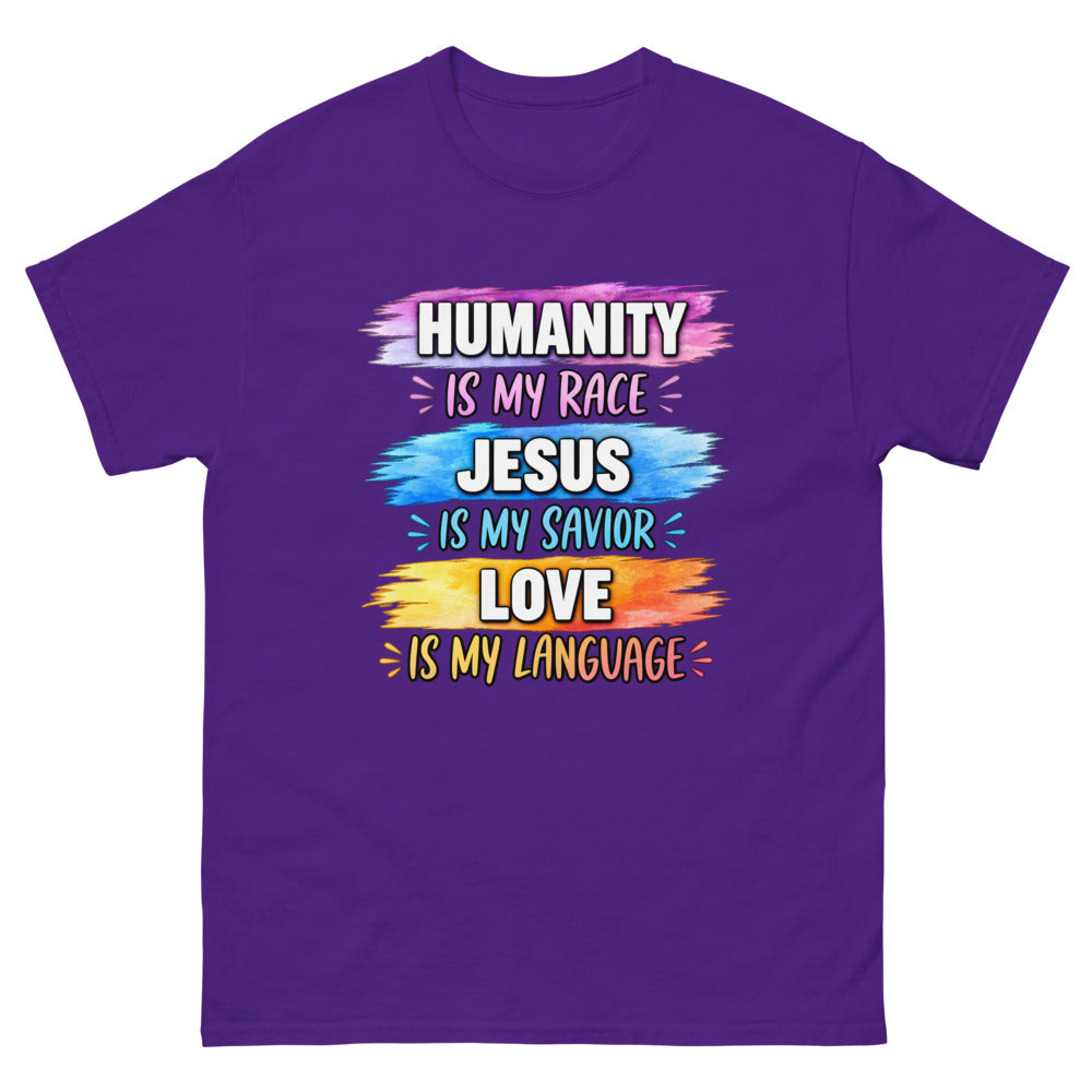 Three watercolor strokes reading Humanity is my race, Jesus is my Savior, Love is my language on a Purple shirt