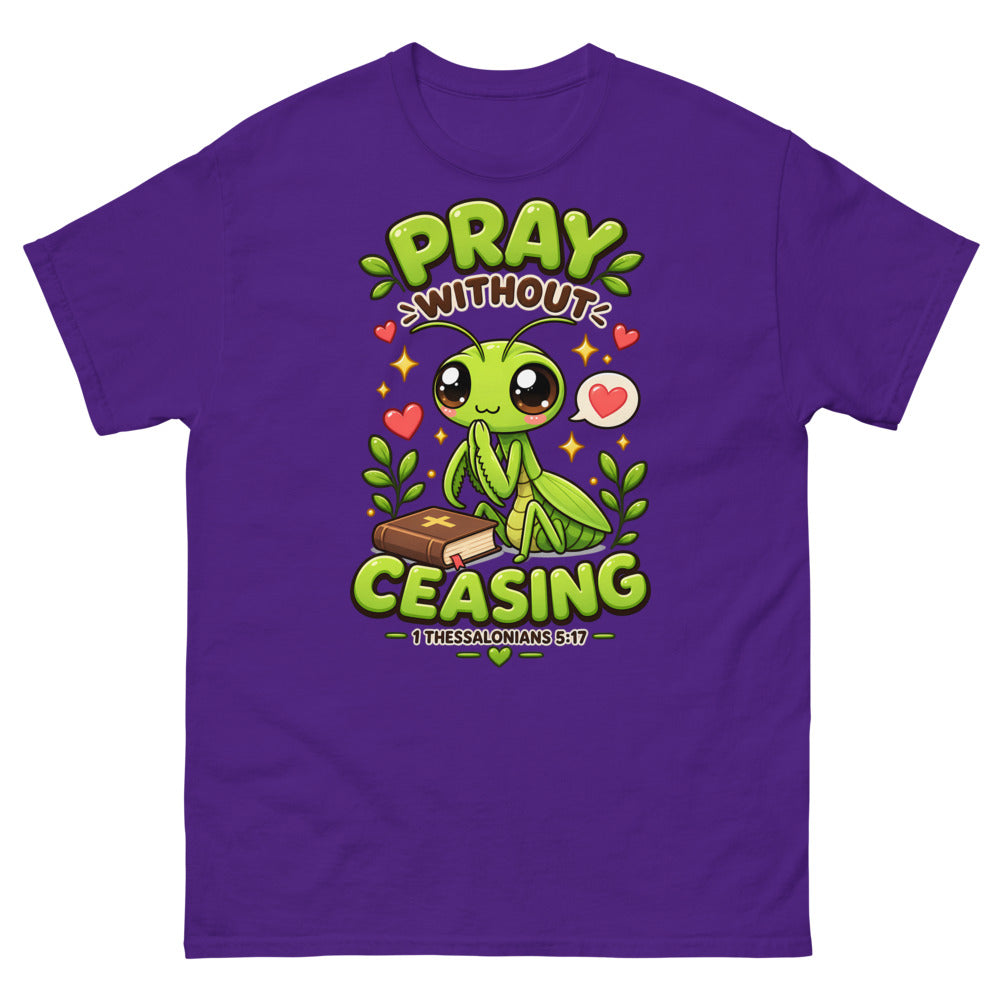 Cartoon praying mantis with a Bible and the words Pray Without Ceasing on a Purple shirt