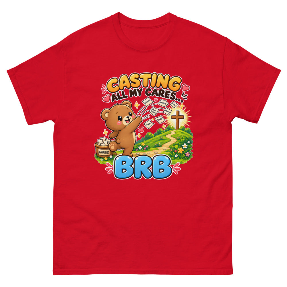 Cartoon bear throwing worry notes away with the words Casting All My Cares BRB on a Red shirt