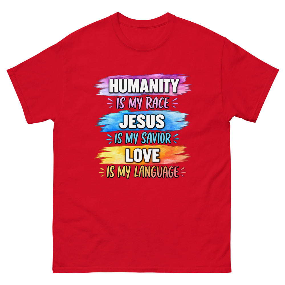 Three watercolor strokes reading Humanity is my race, Jesus is my Savior, Love is my language on a Red shirt