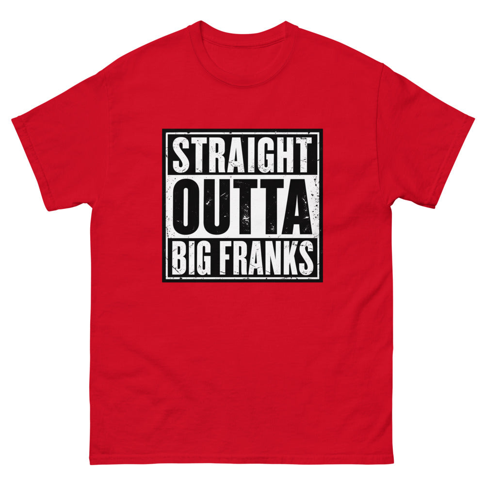 Distressed block lettering reading Straight Outta Big Franks on a Red shirt
