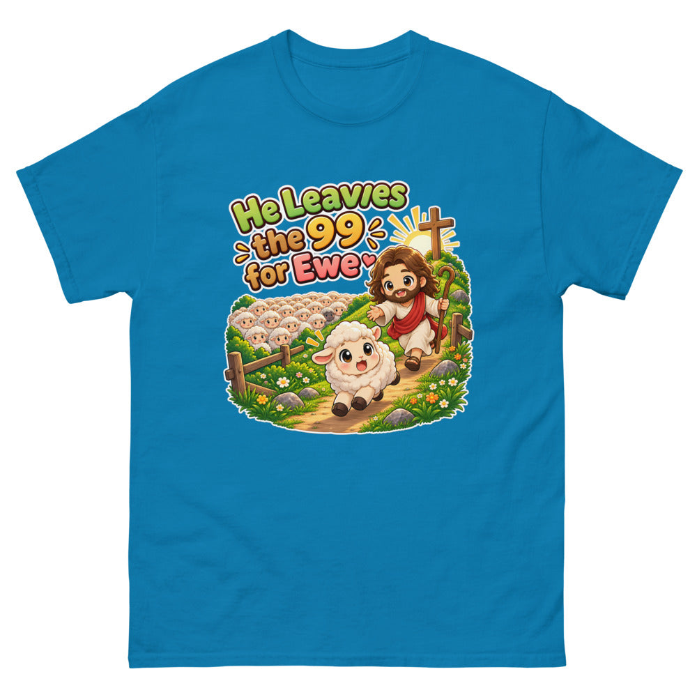 Chibi Jesus chasing one lamb away from the flock with the words He Leaves The 99 For Ewe on a Sapphire shirt