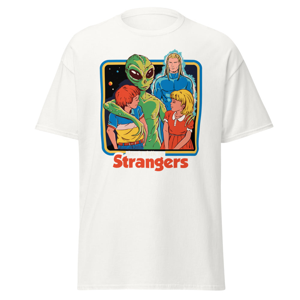 Dont Talk To Strangers Men's T-Shirt