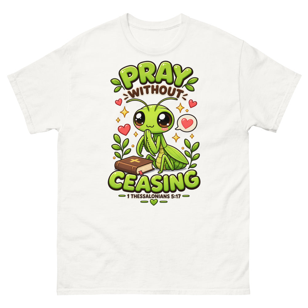 Cartoon praying mantis with a Bible and the words Pray Without Ceasing