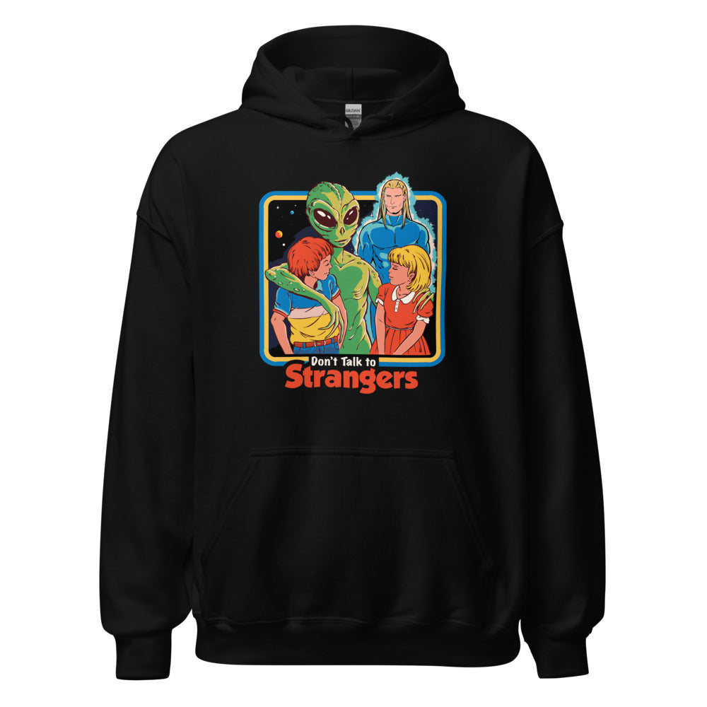 Dont Talk To Strangers Women's Hoodie
