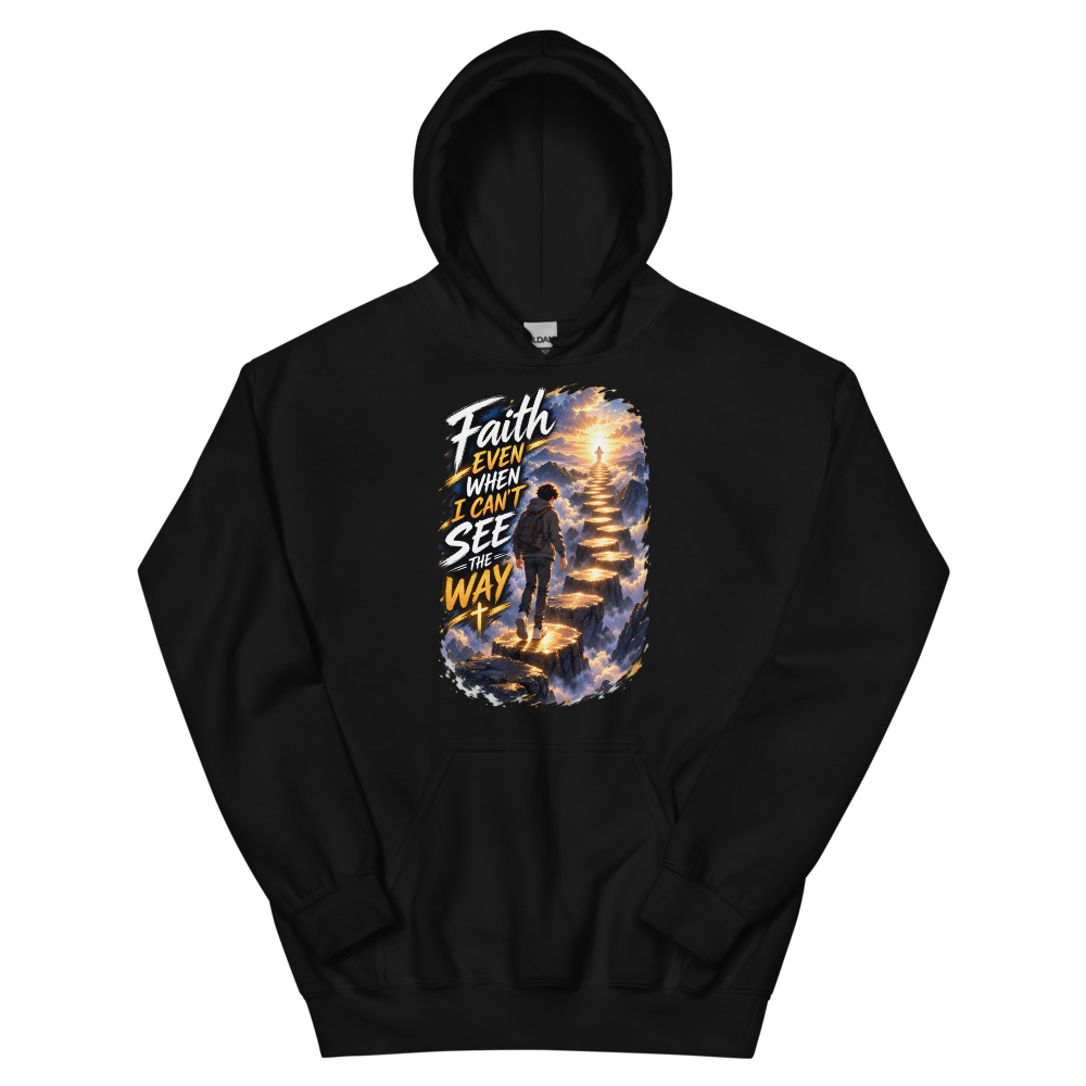 Faith Even When I Can't See The Way Anime Hoodie | colour: Black