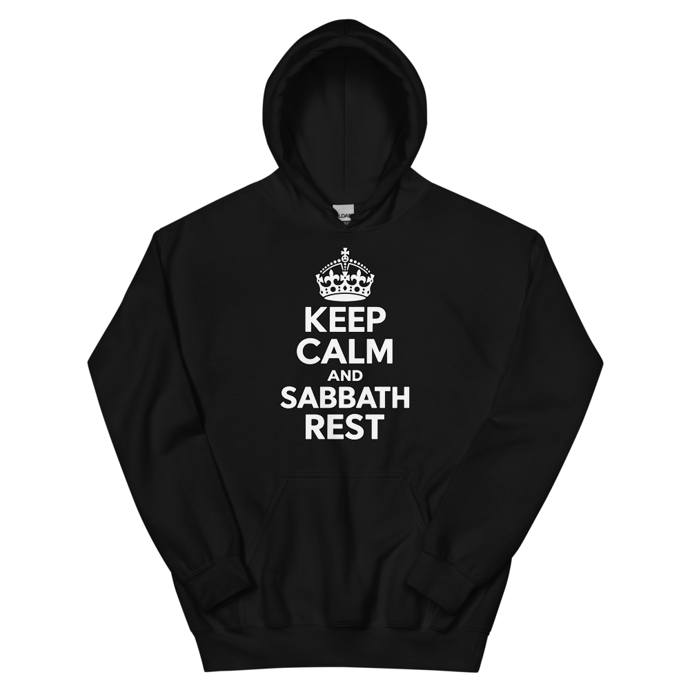 Keep Calm And Sabbath Rest T-Shirt | gc: Hoodie/Black