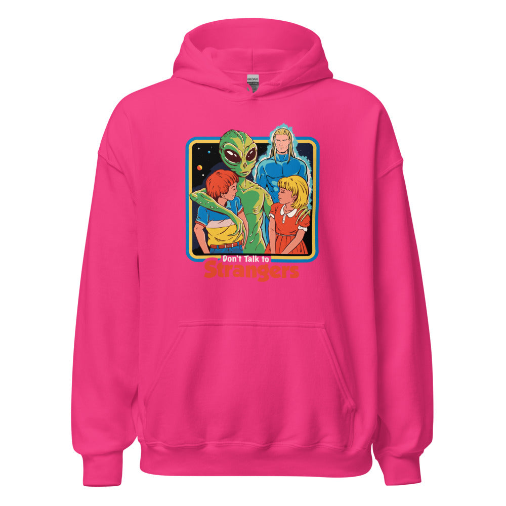 Dont Talk To Strangers Women's Hoodie