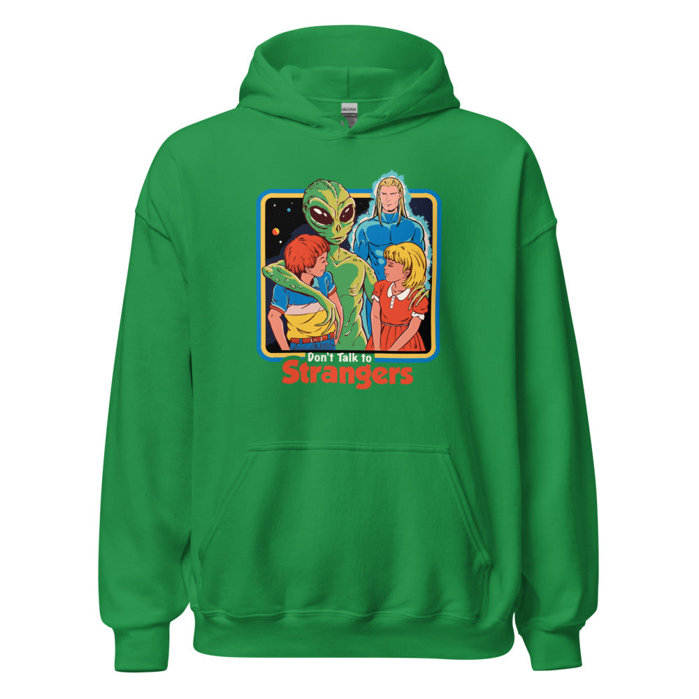 Dont Talk To Strangers Women's Hoodie