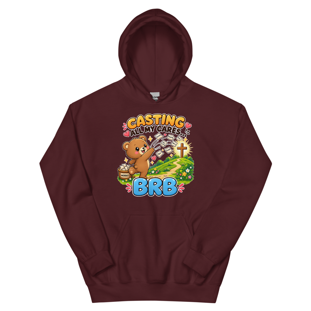 Casting All My Cares BRB Hoodie | colour: Maroon