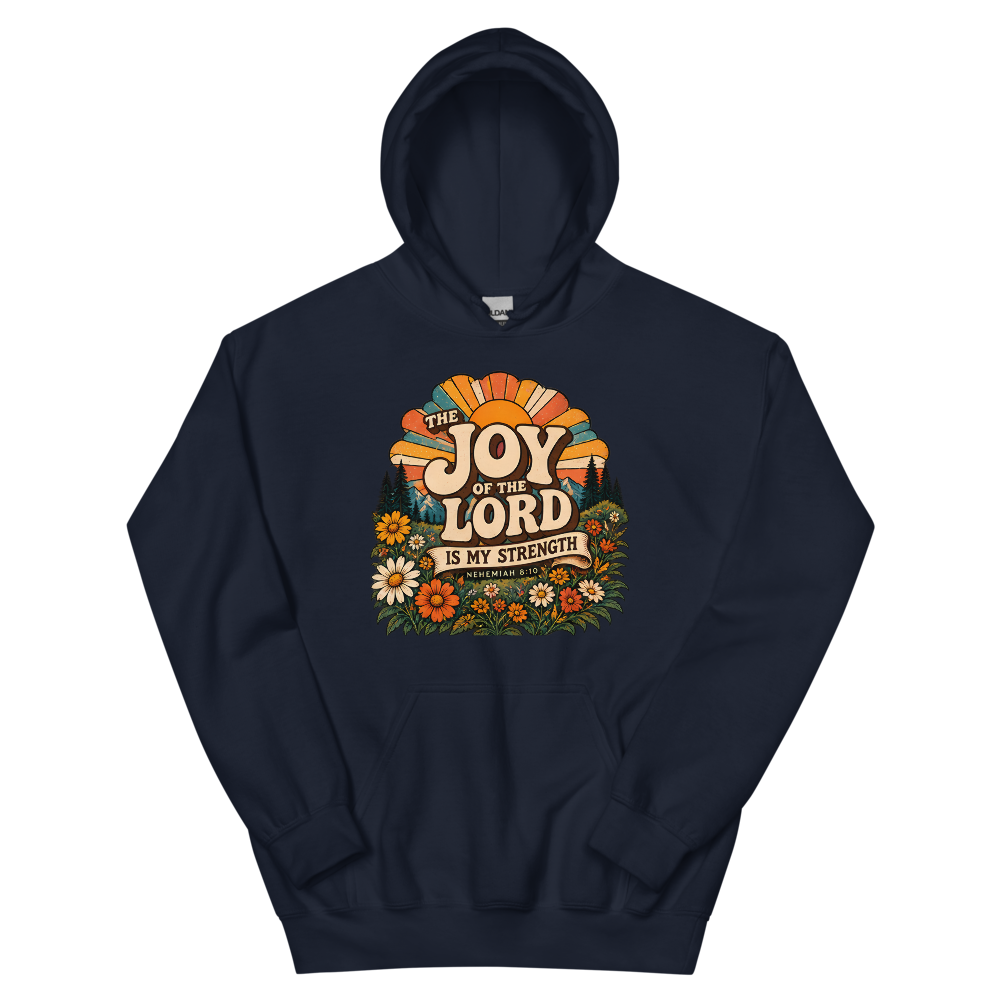 The Joy Of The Lord Is My Strength Retro T-Shirt | gc: Hoodie/Navy