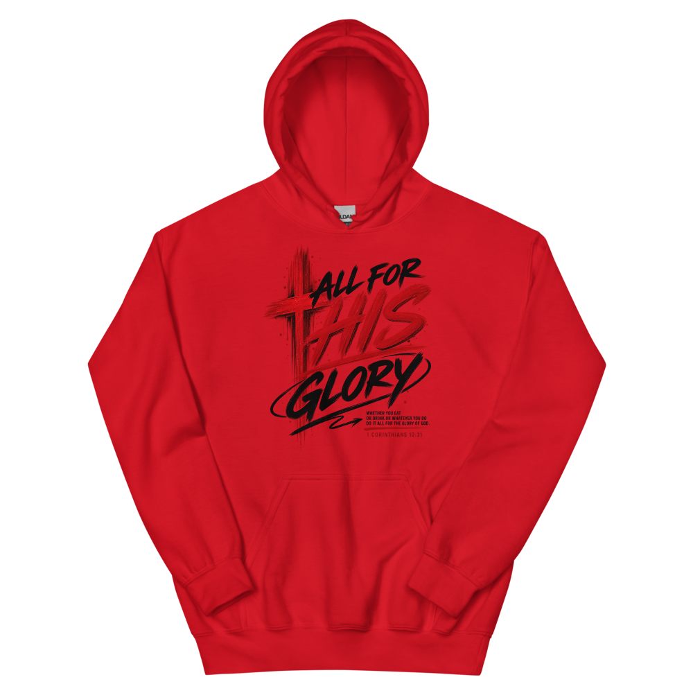 All For His Glory Streetwear T-Shirt | gc: Hoodie/Red