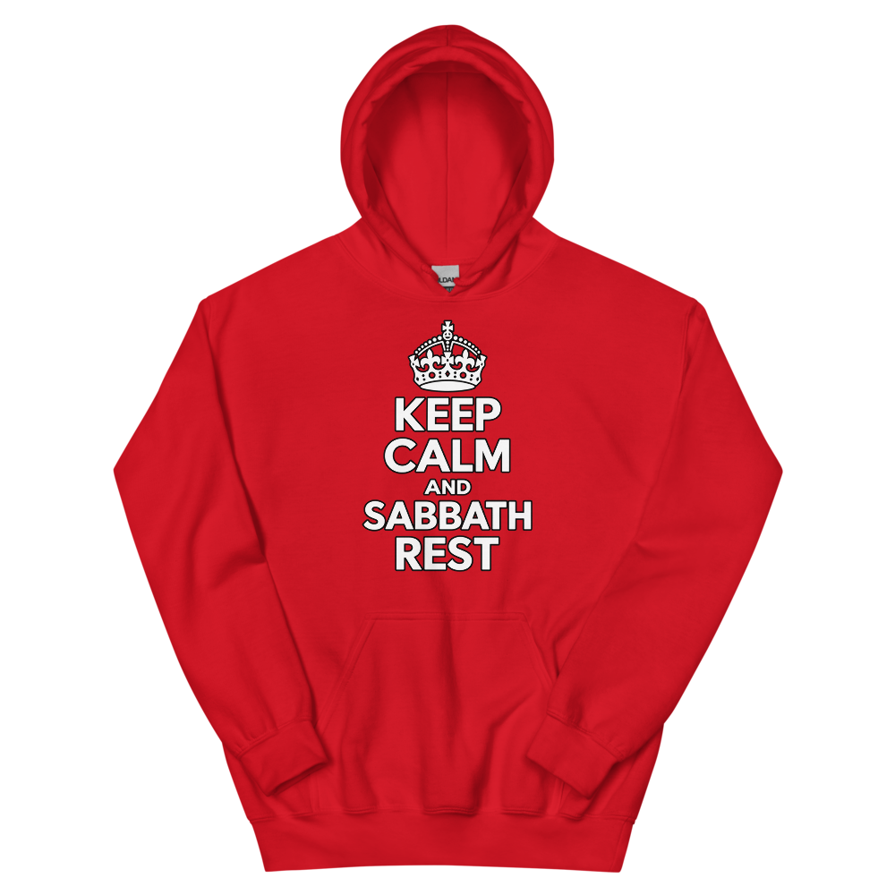 Keep Calm And Sabbath Rest T-Shirt | gc: Hoodie/Red