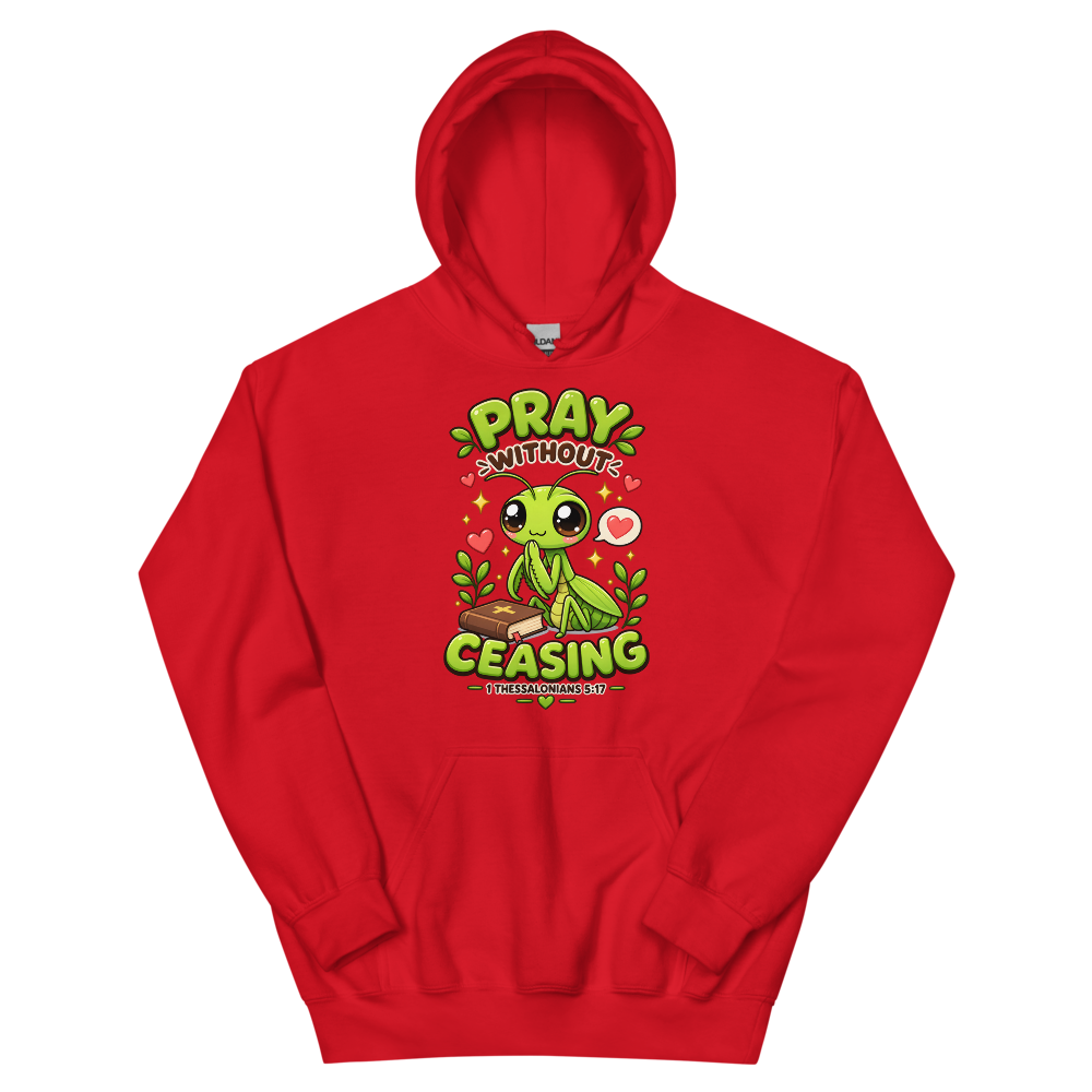 Pray Without Ceasing Praying Mantis Hoodie | colour: Red
