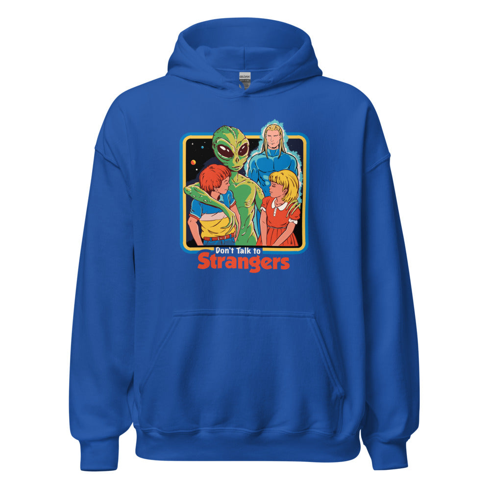 Dont Talk To Strangers Women's Hoodie