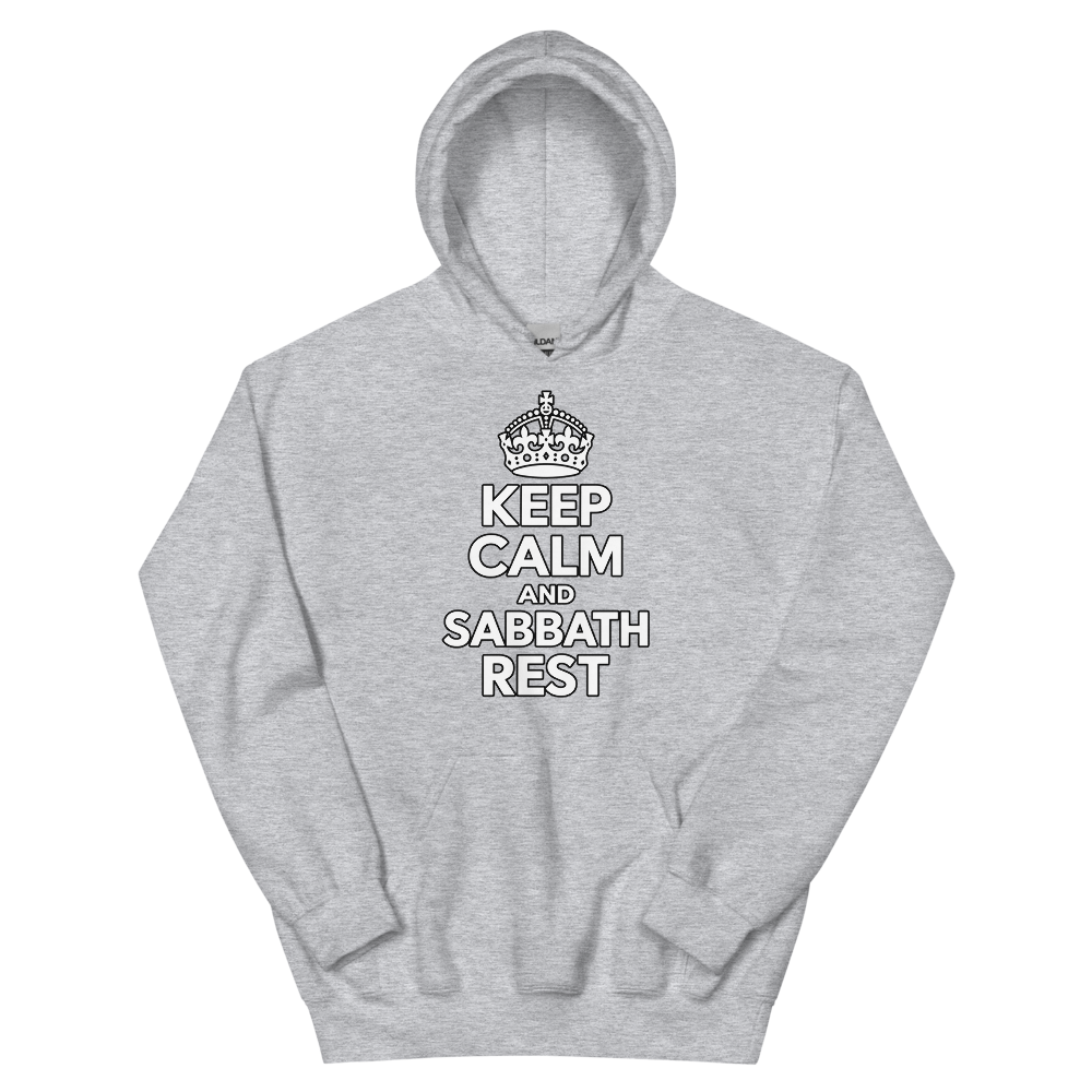 Keep Calm And Sabbath Rest T-Shirt | gc: Hoodie/Sport Grey