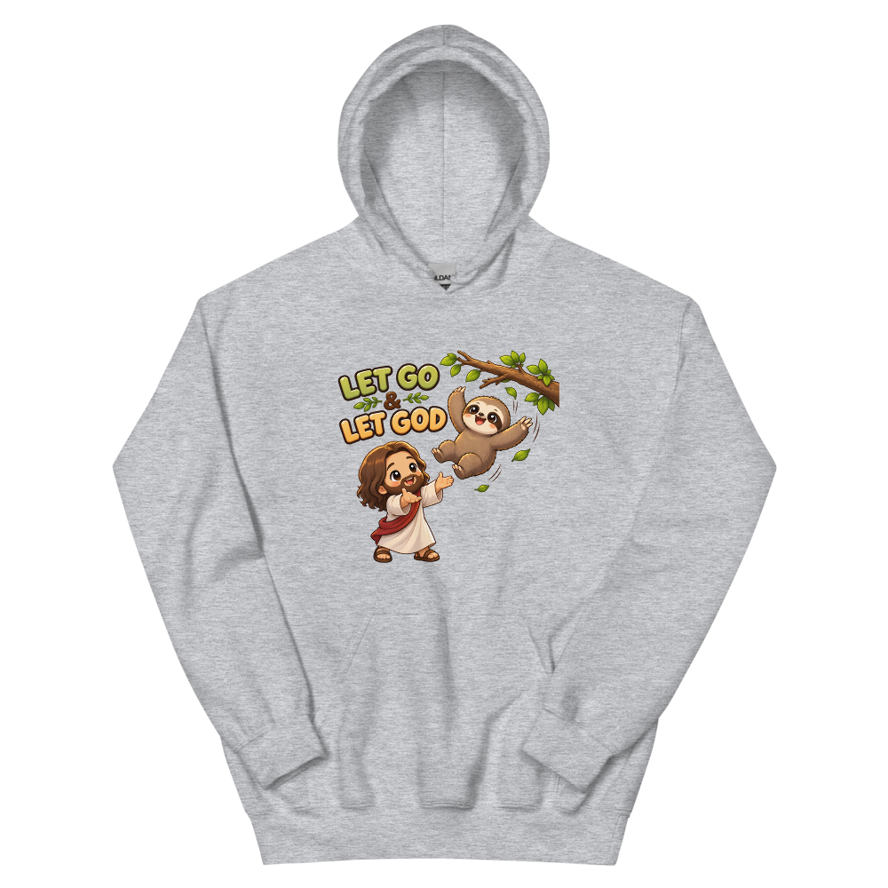 Let Go And Let God Sloth T-Shirt | gc: Hoodie/Sport Grey