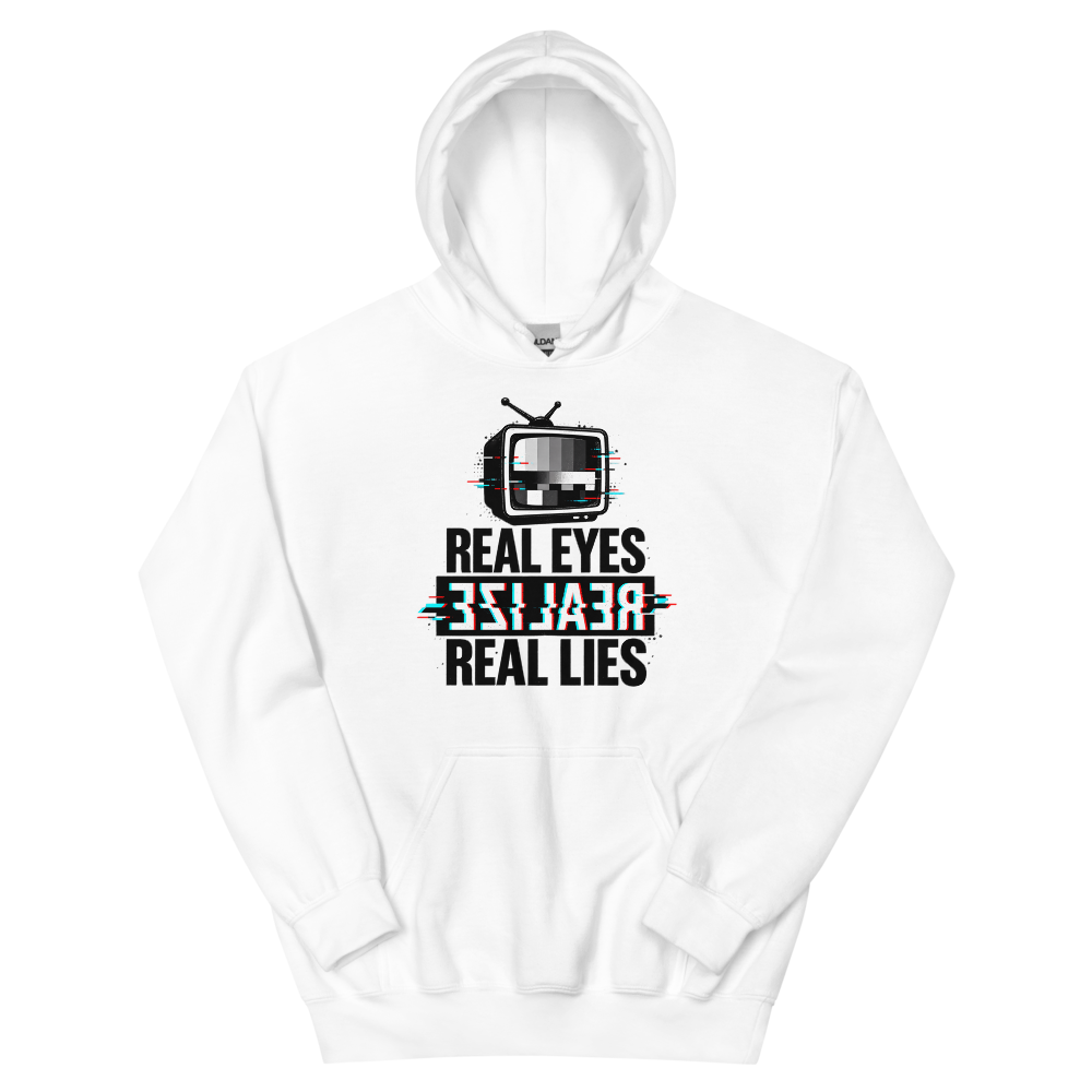 Real Eyes Realize Real Lies T-Shirt | gc: Hoodie/White