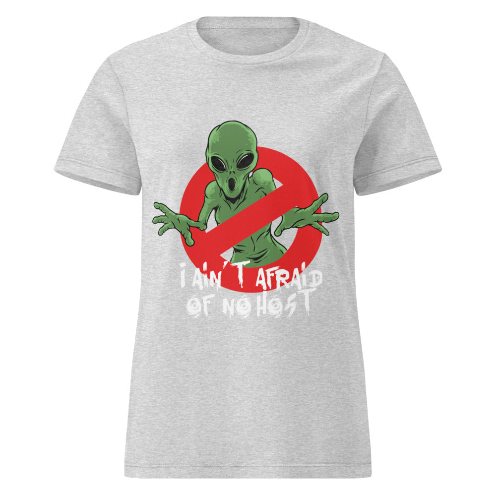 Aint Afraid Alien Women's T-Shirt